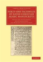 Agnes Smith Lewis, Margaret Dunlop Gibson, Agnes Smith Lewis - Forty-One Facsimiles of Dated Christian Arabic Manuscripts