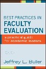 Buller, Jeffrey L Buller, Jeffrey L. Buller, Jeffrey L. (Mary Baldwin College) Buller, Jl Buller, Buller Jeffrey L. - Best Practices in Faculty Evaluation