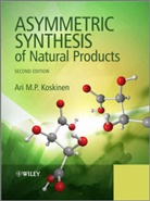 Ari Koskinen, Ari M P Koskinen, Ari M. P. Koskinen, KOSKINEN ARI M P - Asymmetric Synthesis of Natural Products