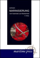 Michael Lehmann - Marinisierung