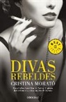 Cristina Morato, Cristina Morató - Divas rebeldes / Rebel Divas