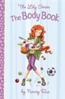 Nancy Rue, Nancy N. Rue, Jennifer Zivoin - The Body Book