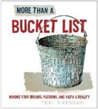 Toni Birdsong, Thomas Nelson, Thomas Nelson, Thomas Nelson Publishers, Thomas Nelson Publishers (COR) - More Than a Bucket List