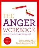 Les Carter, Les/ Minirth Carter, Frank Minirth, Frank B. Minirth - The Anger Workbook