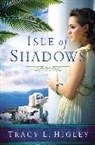 Tracy Higley, Tracy L. Higley - Isle of Shadows