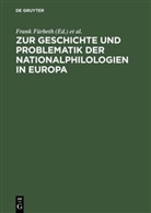 Ernst Erich Metzner u a, Frank Fürbeth, Pierr Krügel, Pierre Krügel, Ernst Erich Metzner, Olaf Müller - Zur Geschichte und Problematik der Nationalphilologien in Europa