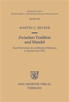 Martin G Becker, Martin G. Becker - Zwischen Tradition und Wandel