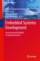 Marco Di Natale, Marco Di Natale et al, Peter Marwedel, Alberto Sangiovanni-Vincentelli, Haib Zeng, Haibo Zeng - Embedded Systems Development