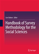 Lio Gideon, Lior Gideon - Handbook of Survey Methodology for the Social Sciences
