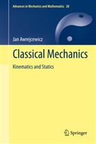 Jan Awrejcewicz - Classical Mechanics