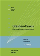 Kramp, Philipp Krampe, Philipp (Dipl.-Ing. Krampe, Philipp (Dipl.-Ing.) Krampe, Dipl -In Krampe Philipp, Reich... - Glasbau-Praxis. Bd.1