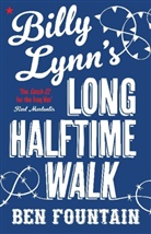 Ben Fountain - Billy Lynn's Long Halftime Walk