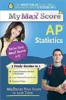 Anne Collins, Amanda Ross, Amanda Ross Ph. D. - AP Statistics: Maximize Your Score in Less Time