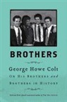 George Howe Colt - Brothers