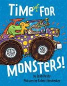 Jean Reidy, Jean/ Neubecker Reidy, Robert Neubecker, Jean Reidy - Time Out for Monsters!