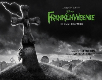 Tim Burton, Mark Salisbury - Frankenweenie A Visual Companion, Featuring the Motion Picture Directed by Tim