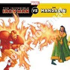 Tomas Palacios, Tomas/ Rousseau Palacios, Craig Rousseau, Tomas Palacios, Craig Rousseau, Tomas Palacios - The Invincible Iron Man Vs. the Mandarin