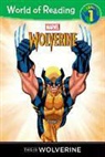 Disney Book Group, Thomas Macri, Not Available (NA), Carlo Barberi, Disney Book Group, Hi-Fi Design - This Is Wolverine Level 1 Reader