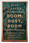 Bill Carter - Boom, Bust, Boom