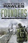 James Wesley Rawles - Founders