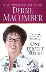 Debbie Macomber - One Perfect Word
