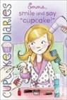 Coco Simon - Emma, Smile and Say 'Cupcake!'