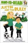 Lauren Dungy, Tony Dungy, Vanessa Brantley-Newton, Vanessa Brantley Newton - Justin and the Bully