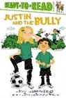 Lauren Dungy, Tony Dungy, Tony/ Dungy Dungy, Vanessa Brantley-Newton, Vanessa Brantley Newton - Justin and the Bully