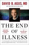 David B Agus, David B. Agus, Kristin Loberg - The End of Illness