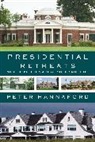 Peter Hannaford - Presidential Retreats
