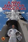 Stephanie Osborn, Travis Taylor, Travis S. Taylor, Travis S. Osborn Taylor - Rocket City Rednecks'' New American Space Plan