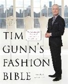 Ada Calhoun, Tim Gunn, Tim/ Calhoun Gunn - Tim Gunn's Fashion Bible