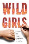 Mary S. Atwell, Mary Stewart Atwell - Wild Girls