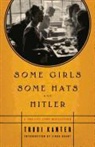 Trudi Kanter - Some Girls, Some Hats and Hitler