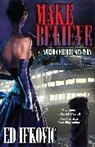 Ed Ifkovic, Edward Ifkovic - Make Believe