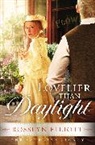 Rosslyn Elliott - Lovelier Than Daylight