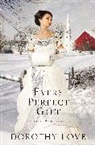 Dorothy Love - Every Perfect Gift