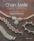 Karen Karon - Chain Maille Jewelry Workshop