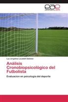 Luz Jorgelina Locatelli Dalimier - Análisis Cronobiopsicológico del Futbolista