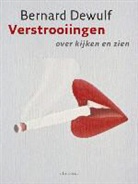 Bernard Dewulf - Verstrooiingen