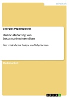 Georgios Papadopoulos - Online-Marketing von Luxusmarkenherstellern