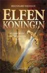 Bernhard Hennen - Elfenkoningin