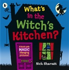 Nick Sharratt, Nick Sharratt - What's in the Witch's Kitchen ? : (Paperback)
