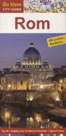 Nikolaus Gross, Roland Mischke - Go Vista City Guide Rom