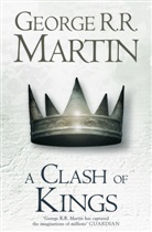 George R R Martin, Martin George R R, George R. R. Martin - A Clash of Kings
