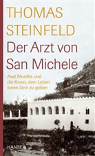 Thomas Steinfeld - Der Arzt von San Michele
