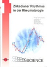 Alte, Alten, Döring u a, Gaubit, Gaubitz, Markus Gaublitz - Zirkadianer Rhythmus in der Rheumatologie