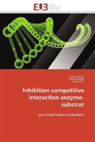 Imen Abdelli, Imene Abdelli, Sai Ghalem, Said Ghalem, Souad Sari - Inhibition competitive