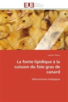 Laetitia Théron, Theron-l - La fonte lipidique a la cuisson