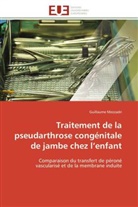 Guillaume Mezzadri, Mezzadri-G - Traitement de la pseudarthrose